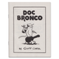 Doc Bronco Comic Booklet